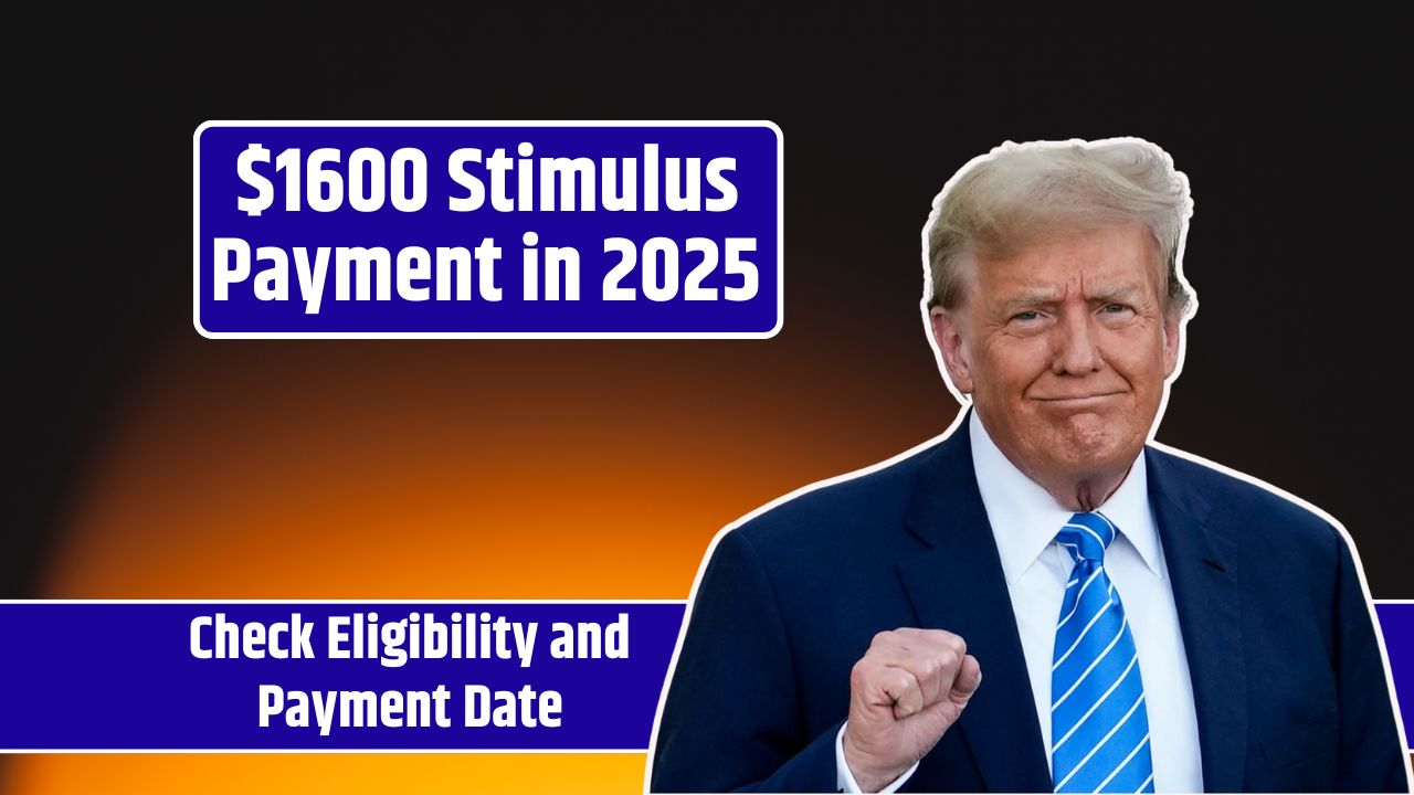 $1600 Stimulus Payment in 2025