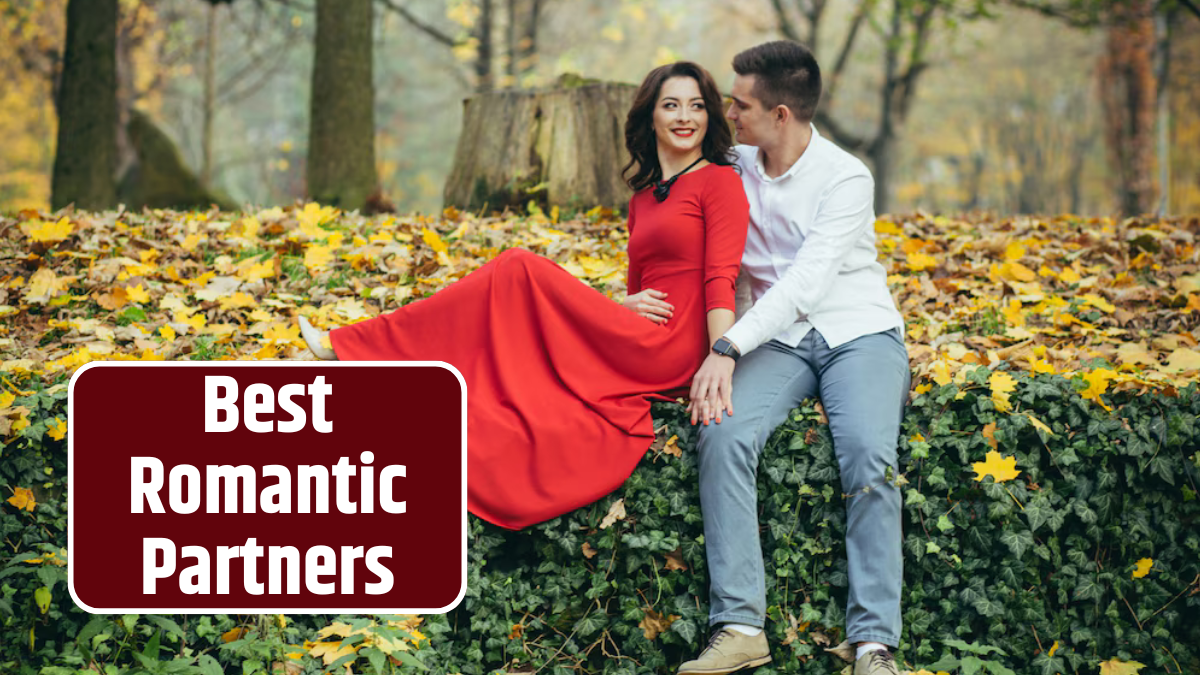 That Make the Best Romantic Partners