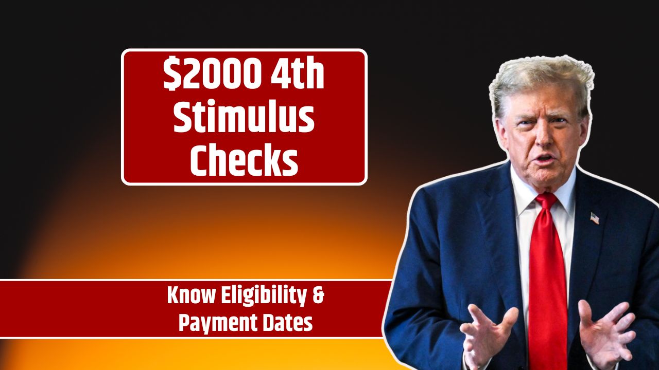 $2000 4th Stimulus Checks Update